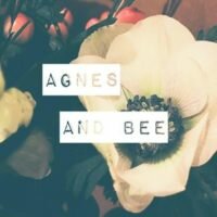 Agnes and Bee